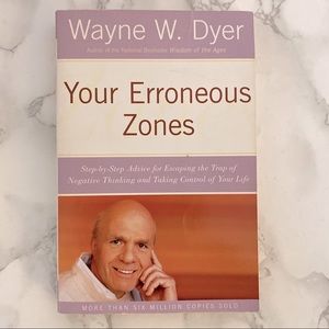 Your Erroneous Zones by Wayne W. Dyer book